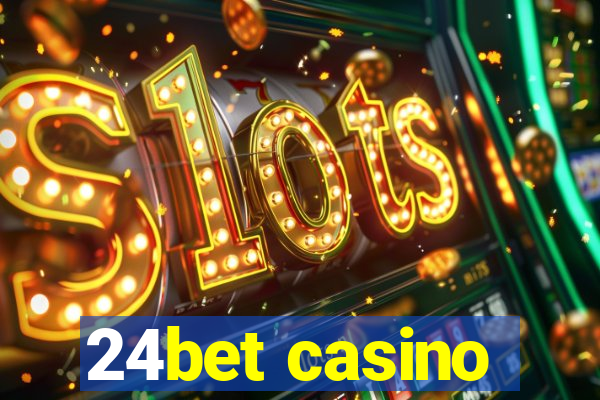 24bet casino